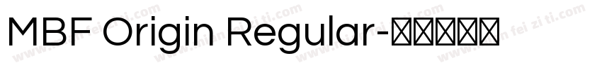 MBF Origin Regular字体转换